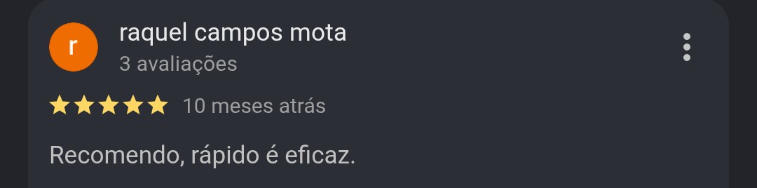 Avaliação de 5 estrelas de raquel campos mota: Recomendo, rápido e eficaz.